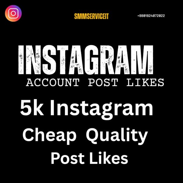 5k Instagram Post Likes