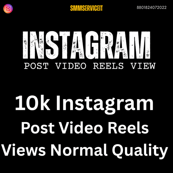 10k Instagram Video Reels views
