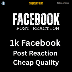 1k Facebook Post Reaction Cheap Quality