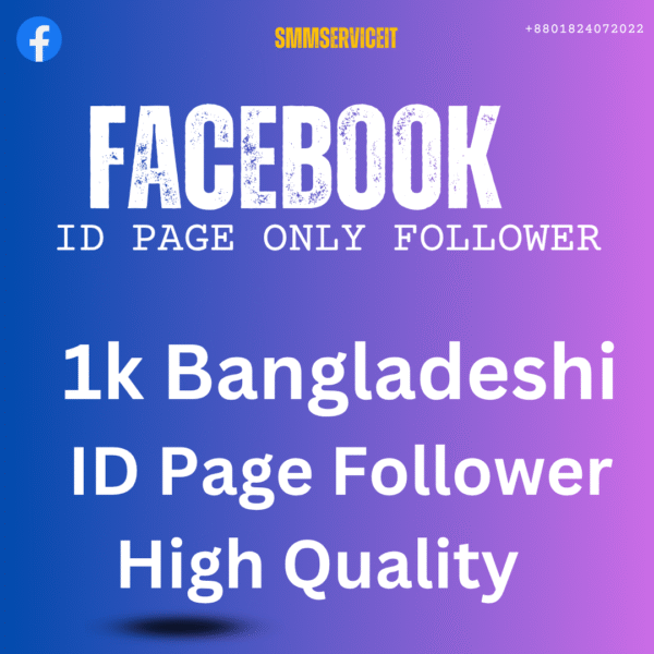 1k Bangladeshi ID page Only Follower High Quality